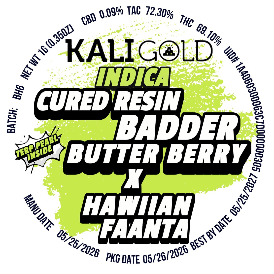 Kali Gold Butter Berry x Hawaiian Faanta 1g Cured Resin Badder 69%